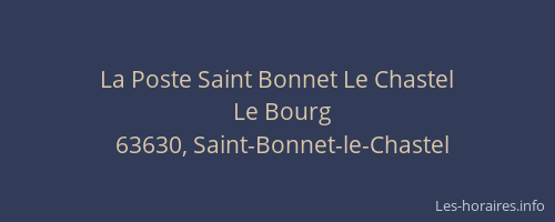 La Poste Saint Bonnet Le Chastel