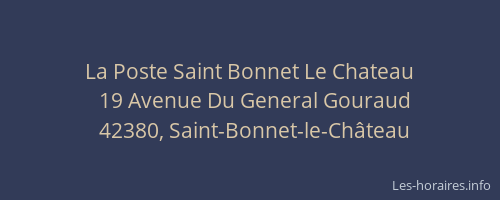 La Poste Saint Bonnet Le Chateau