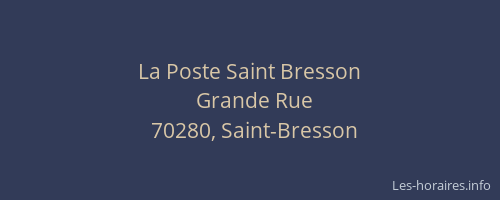 La Poste Saint Bresson