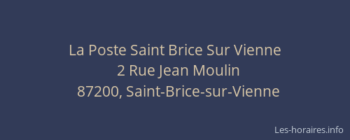 La Poste Saint Brice Sur Vienne
