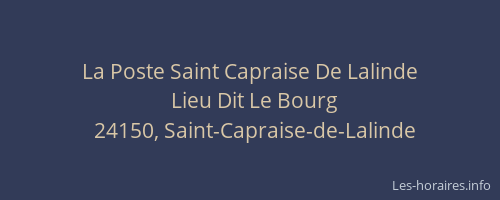 La Poste Saint Capraise De Lalinde