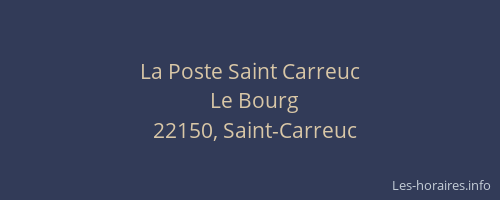 La Poste Saint Carreuc