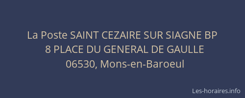 La Poste SAINT CEZAIRE SUR SIAGNE BP