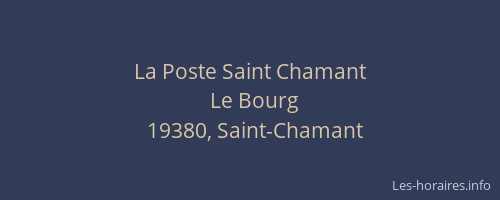 La Poste Saint Chamant