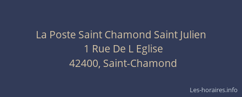 La Poste Saint Chamond Saint Julien
