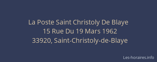 La Poste Saint Christoly De Blaye