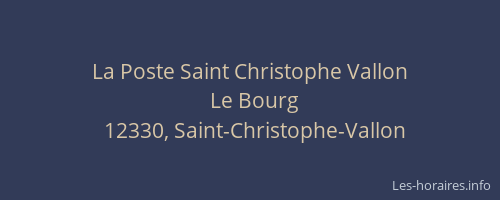 La Poste Saint Christophe Vallon