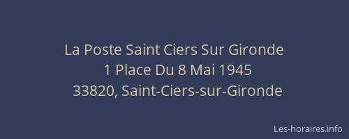 La Poste Saint Ciers Sur Gironde