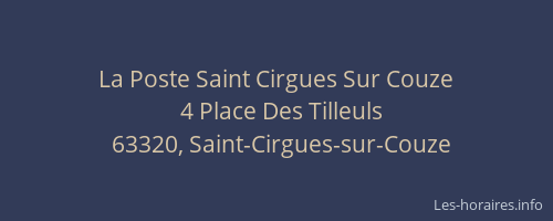 La Poste Saint Cirgues Sur Couze