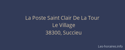 La Poste Saint Clair De La Tour