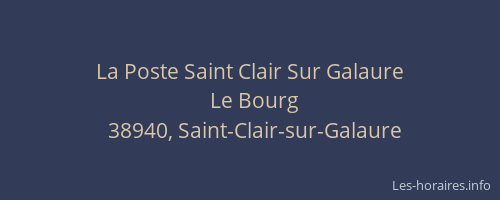 La Poste Saint Clair Sur Galaure