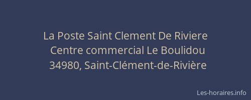 La Poste Saint Clement De Riviere