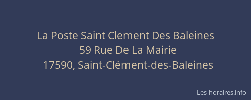 La Poste Saint Clement Des Baleines