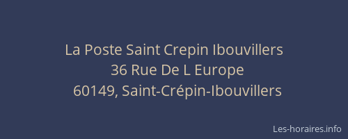 La Poste Saint Crepin Ibouvillers