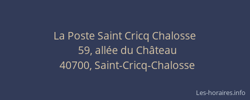 La Poste Saint Cricq Chalosse