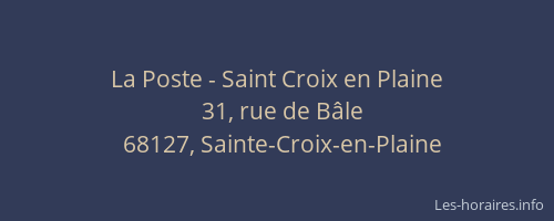 La Poste - Saint Croix en Plaine