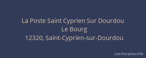 La Poste Saint Cyprien Sur Dourdou