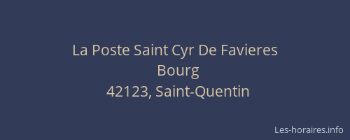 La Poste Saint Cyr De Favieres