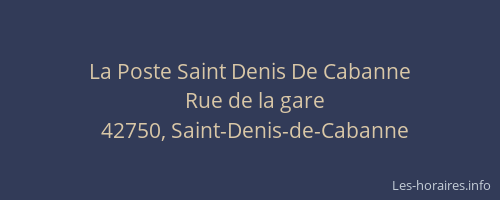 La Poste Saint Denis De Cabanne