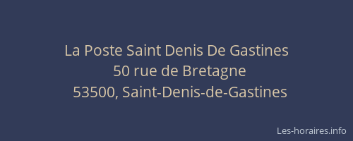 La Poste Saint Denis De Gastines
