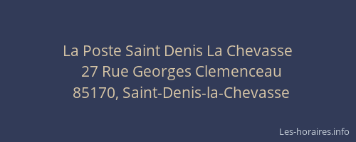 La Poste Saint Denis La Chevasse
