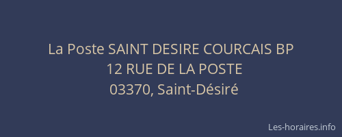 La Poste SAINT DESIRE COURCAIS BP