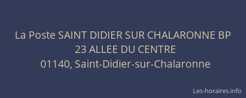 La Poste SAINT DIDIER SUR CHALARONNE BP