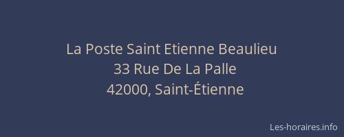 La Poste Saint Etienne Beaulieu
