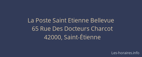 La Poste Saint Etienne Bellevue