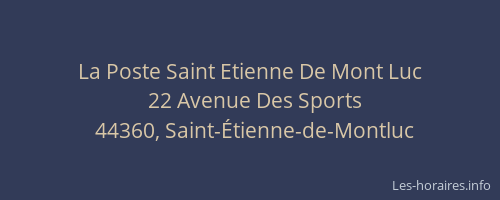 La Poste Saint Etienne De Mont Luc