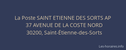 La Poste SAINT ETIENNE DES SORTS AP
