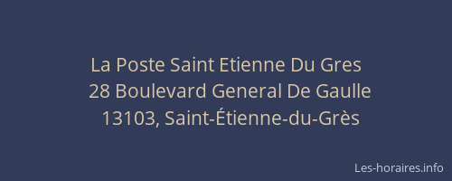 La Poste Saint Etienne Du Gres