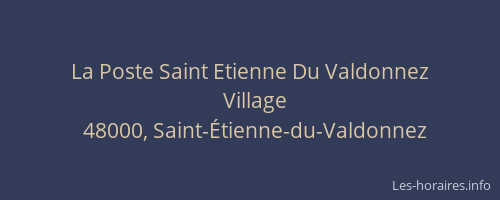 La Poste Saint Etienne Du Valdonnez