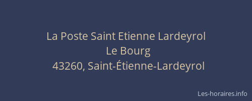 La Poste Saint Etienne Lardeyrol