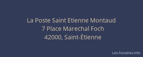 La Poste Saint Etienne Montaud