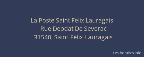 La Poste Saint Felix Lauragais