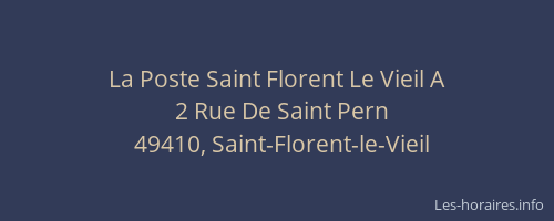 La Poste Saint Florent Le Vieil A
