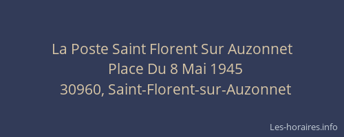 La Poste Saint Florent Sur Auzonnet
