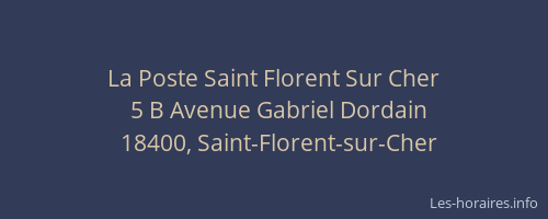 La Poste Saint Florent Sur Cher