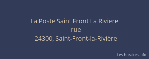 La Poste Saint Front La Riviere