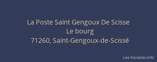 La Poste Saint Gengoux De Scisse