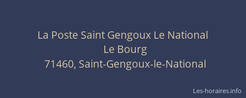 La Poste Saint Gengoux Le National