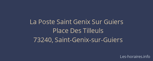 La Poste Saint Genix Sur Guiers