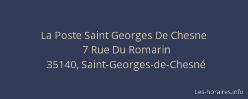La Poste Saint Georges De Chesne