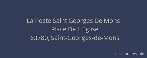 La Poste Saint Georges De Mons