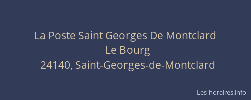 La Poste Saint Georges De Montclard