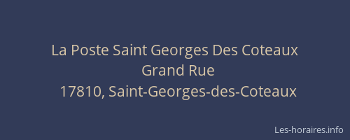 La Poste Saint Georges Des Coteaux