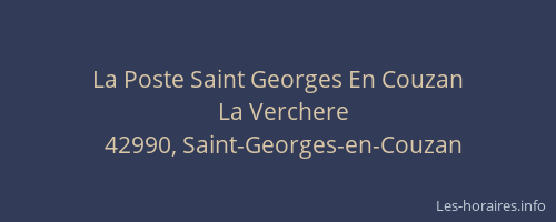 La Poste Saint Georges En Couzan