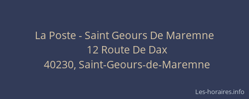 La Poste - Saint Geours De Maremne