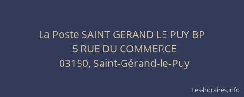 La Poste SAINT GERAND LE PUY BP